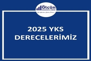 ÖZEL ÖLÇÜN ANADOLU LİSESİ 2025 YKS DERECELERİNİ İLAN ETTİ