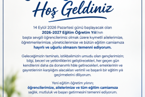 2026-2027 Eğitim Öğretim Yılına Hoş Geldiniz