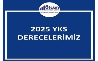 2025 YKS DERECELERİMİZ