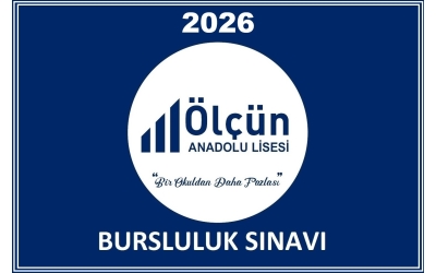 2026 - 2027 EĞİTİM ÖĞRETİM DÖNEMİ İÇİN BAŞARI İNDİRİMLERİNİN UYGULANACAĞI BURSLULUK SINAVI