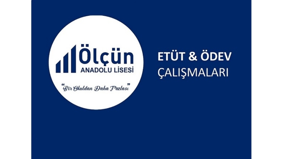 Etüt Çalışmalarımız