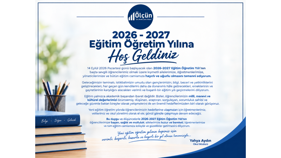 2026-2027 Eğitim Öğretim Yılına Hoş Geldiniz