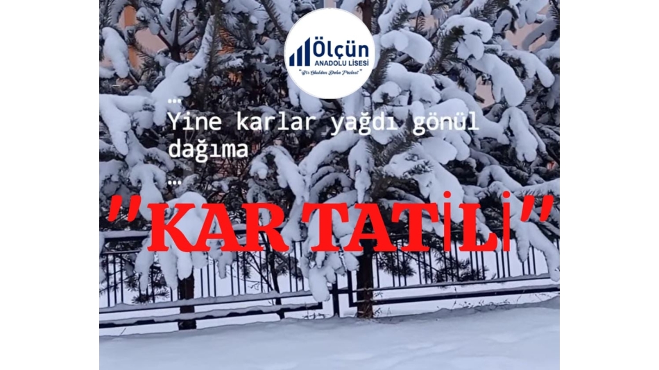 KAR TATİLİ 